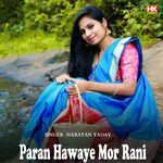 Paran Hawaye Mor Rani