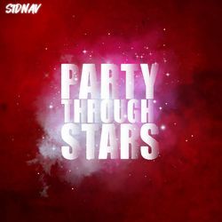 Party Through Stars-AjlYHA1VRF0