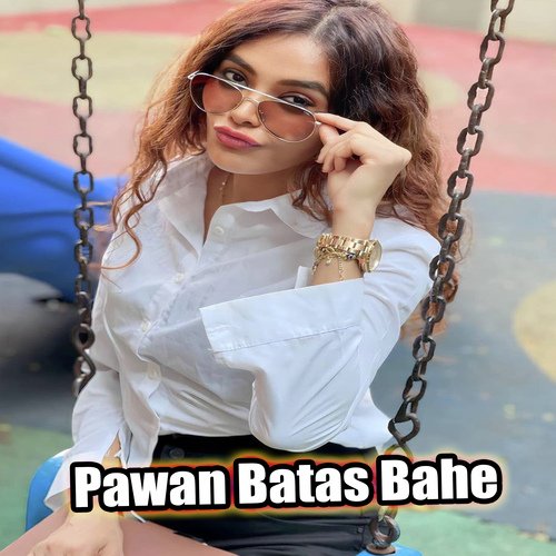 Pawan Batas Bahe