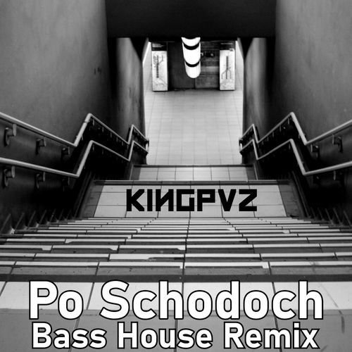 Po Schodoch (Bass House Cover)