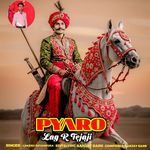 Pyaro Lag R Tejaji