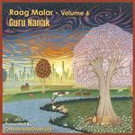 Raag Malar, Vol. 6 (Guru Nanak)