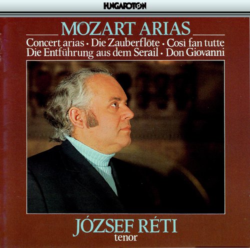 Reti, Jozsef: Mozart Arias