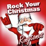 Rock Your Christmas Ringtones