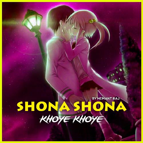 SHONA SHONA X KHOYE KHOYE_poster_image