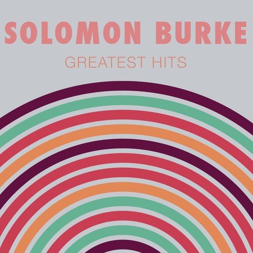 Solomon Burke: Greatest Hits