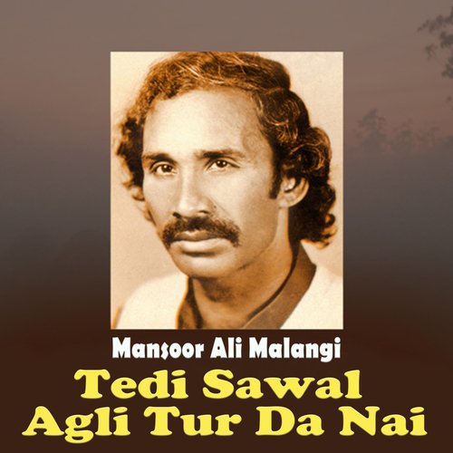 Tedi Sawal Agli Tur Da Nai