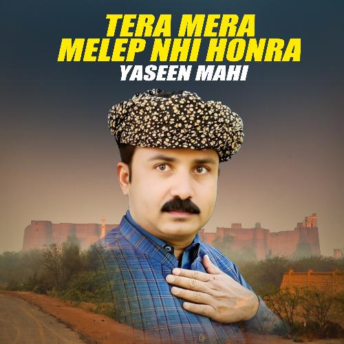 Tera Mera Melep Nhi Honra