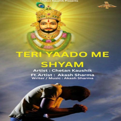 Teri yaado Me Shyam
