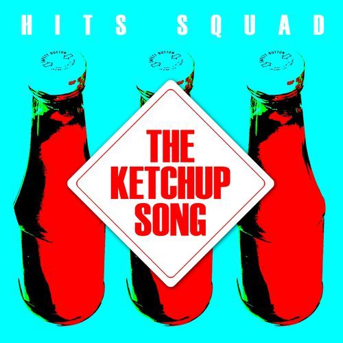 The Ketchup Song