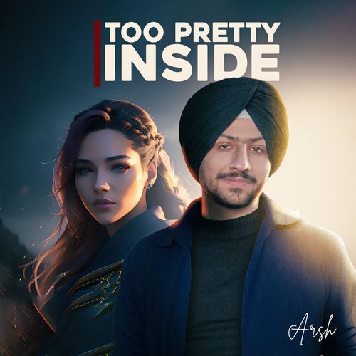 Too Pretty Inside