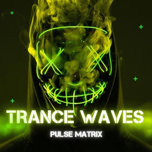 Trance Waves