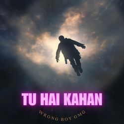 Tu Hai Kahan-PzAMcBoHe3E