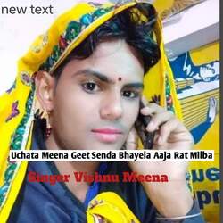 Uchata Meena Geet Senda Bhayela Aaja Rat Milba-OFkCdS4GQHY