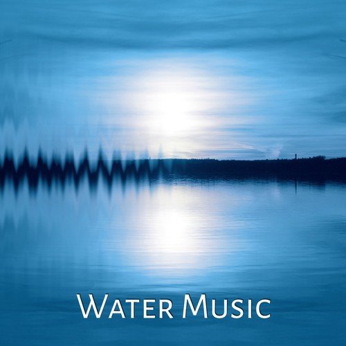Water Music – Yoga Meditation, Natural Sleep, Rain, Nature Sounds, Deep Sleep, Relaxation