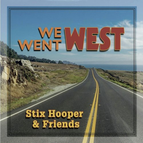 We Went West