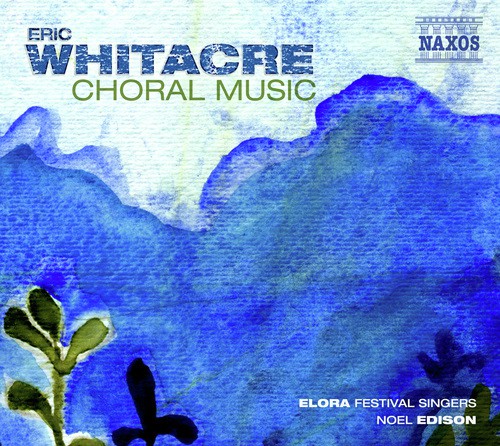 Whitacre: Choral Music