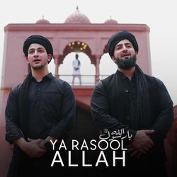 Ya Rasool Allah-QwZffQRHGms