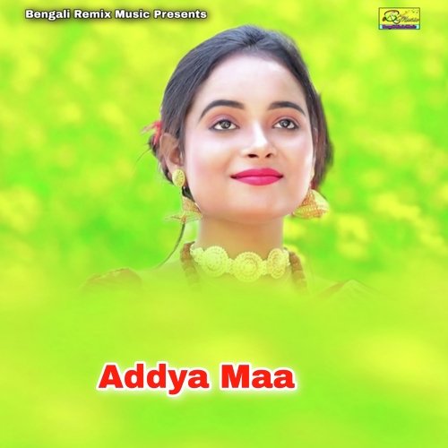 Addya Maa