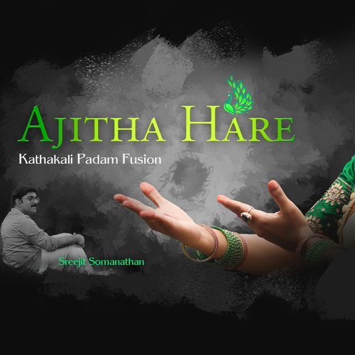 Ajitha Hare Kathakali Padam Fusion
