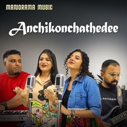 Anchikonchathedee (Unplugged Melody Cover)