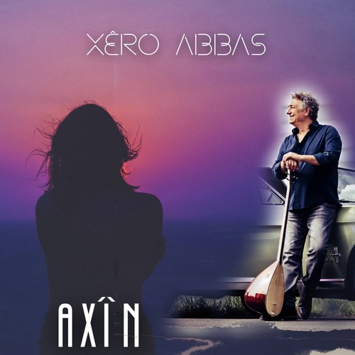 Axin Song Download from Axîn JioSaavn