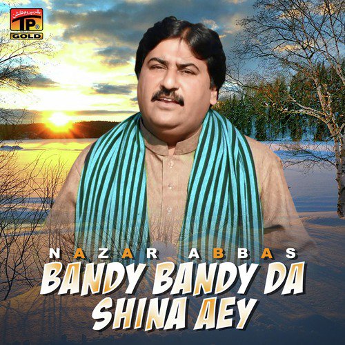 Bandy Bandy Da Shina Aey - Single