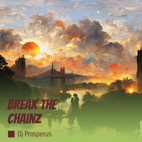 Break the Chainz cover art
