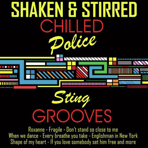 Chilled Sting &amp; The Police Grooves_poster_image