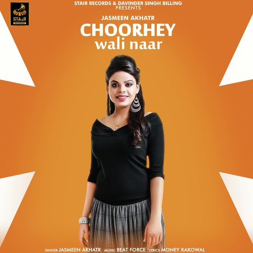 Choorhey Wali Naar