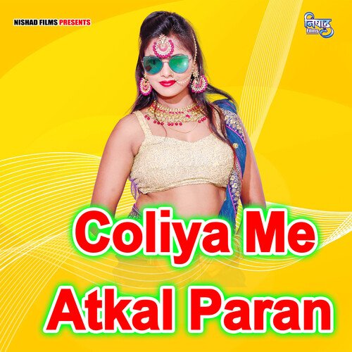 Coliya Me Atkal Paran