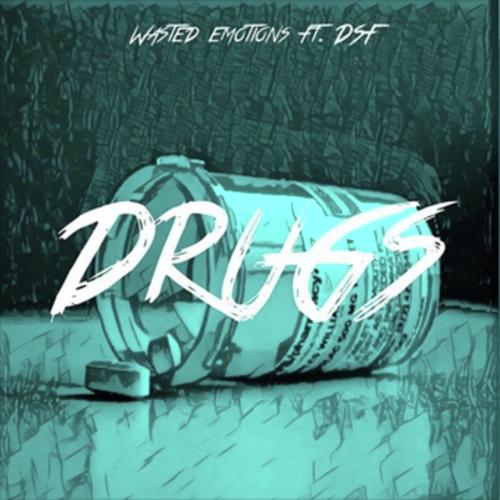 DRUGS (feat. DSF)