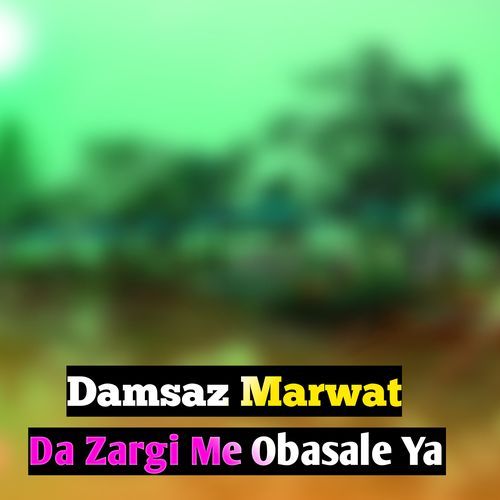 Da Zargi Me Obasale Ya