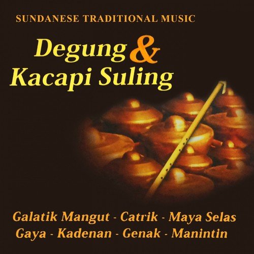Degung & Kacapi Suling (Sundanese Traditional Music)