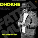 Dhokhe