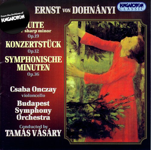 Dohnanyi: Suite in F Minor / Konzertstuck / Symphonic Minutes