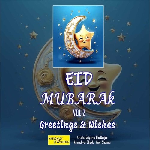 Eid Mubarak, Vol. 2: Greetings and Wishes