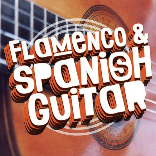 Flamenco & Spanish Guitar