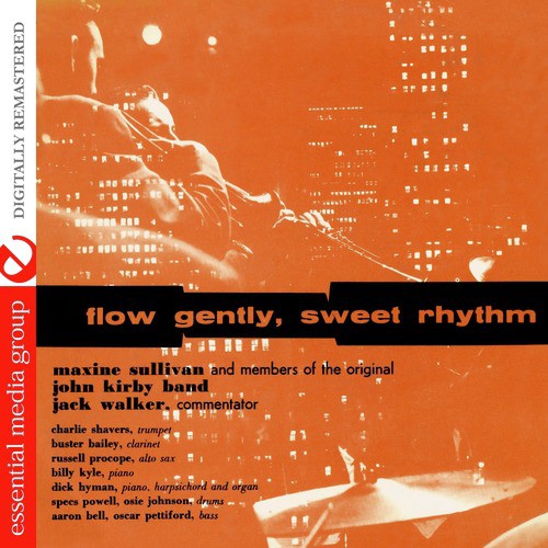 Flow Gently, Sweet Rhythm (Digitally Remastered)