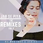Jab Se Piya (Andreas Sans Remix)