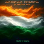 Jana Gana Mana - Instrumental