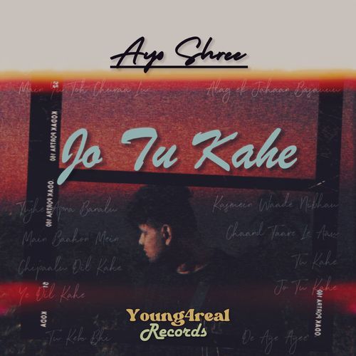 Jo Tu Kahe