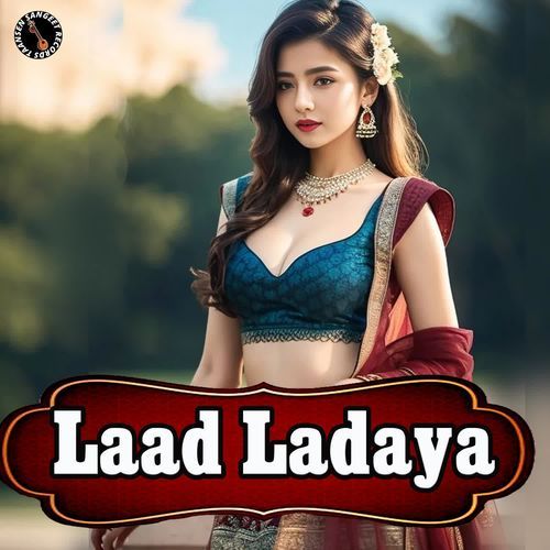 Laad Ladaya