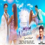 Ladi Jo Ladi Naina