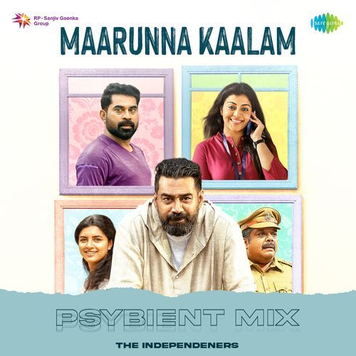 Maarunna Kaalam - Psybient Mix