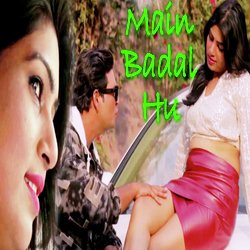 Mai Badal Hu-BSoxdwwATWU