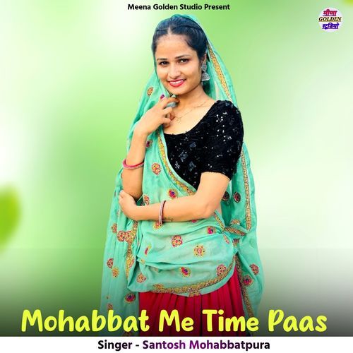 Mohabbat Me Time Paas