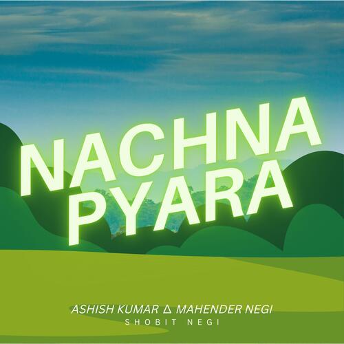 Nachna Pyara