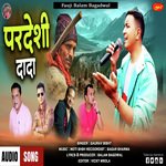 Pardeshi Dada (Pahari Song)