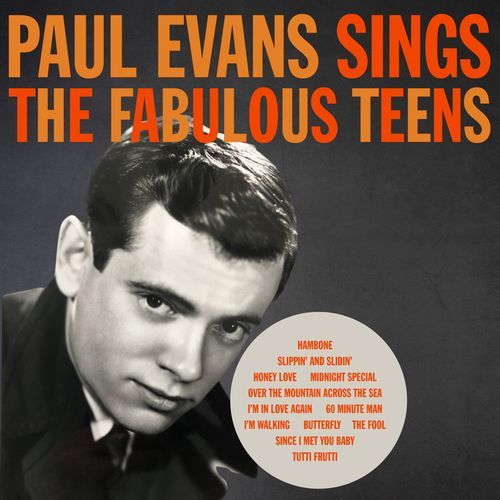 Paul Evans Sings the Fabulous Teens
